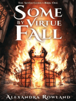 Some by Virtue Fall: The Seven Gods, #1