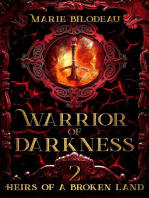 Warrior of Darkness: Heirs of a Broken Land, #2