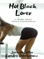 Hot Black Lover: A Young White Wife’s Experiences