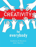 Creativity for Everybody