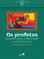 Os Profetas: Vocação Para a Liberdade e Solidariedade