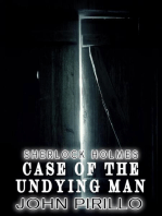 Sherlock Holmes, Case of the Undying Man: Sherlock Holmes Urban Fantasy Mysteries