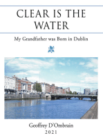Clear Is the Water: My Grandfather Was Born in Dublin