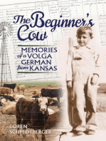 The Beginner's Cow: Memories of a Volga German from Kansas