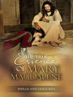 The True Essence of Mary Magdalene