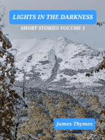 Lights in the Darkness: Short Stories, #1