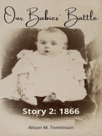 Our Babies' Battle, Story 2: 1866