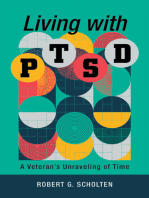 Living with Ptsd: A Veteran’s Unraveling of Time