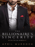 The Billionaire's Sincerity: Wealth and Kinship, #5