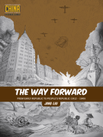 The Way Forward: From Early Republic to People’s Republic (1912–1949)