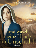 ...und wasche meine Hände in Unschuld