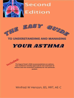 The Easy Guide to Understanding and Managing Your Asthma Second Edition