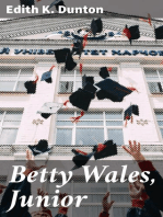 Betty Wales, Junior: A Story for Girls