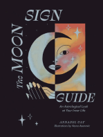 The Moon Sign Guide: An Astrological Look at Your Inner Life