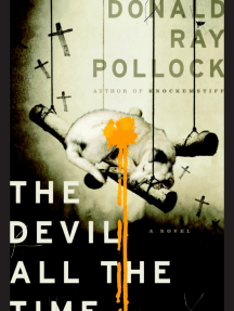 The Devil All The Time by Donald Ray Pollock