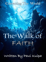 The Walk Of Faith