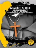 Ai morti si dice arrivederci