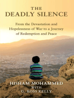 The Deadly Silence