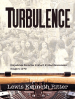 Turbulence: Dispatches from the Student Protest Movement, Rutgers 1970