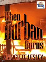 When Durban Burns