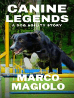 Canine Legends: Canine Legends, #1