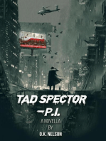 Tad Spector P.I.: Tad Spector Novella, #1