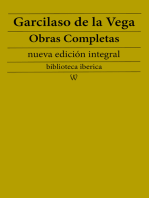 Garcilaso de la Vega: Obras completas (nueva edición integral): precedido de la biografia del autor