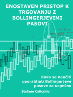 Enostaven pristop k trgovanju z bollingerjevimi pasovi: Kako se naučiti uporabljati Bollingerjeve pasove za uspešno spletno trgovanje