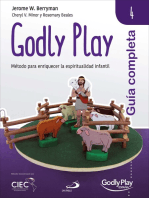 Guía completa de Godly Play - Vol. 4: Método para enriquecer la espiritualidad infantil