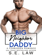 Big Neighbor Daddy: A Forbidden Romance