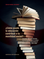 <![CDATA[¿Cómo puede la educación contribuir a la movilidad social?]]>: <![CDATA[Resultados de cuatro décadas de investigación sobre la calidad y los efectos socioeconómicos de la educación (1968-2008)]]>