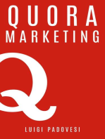 Quora Marketing: Come portare traffico a blog, farsi conoscere e acquisire clienti in modo automatico con Quora per landing page, blog di vendita, sales page, email marketing per lead in target: Social Marketing, #2