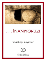 . . . İnanıyoruz