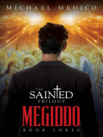 "Megiddo": Book Three in The Sainted Trilogy