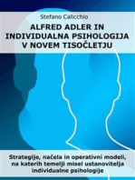 Alfred Adler in individualna psihologija v novem tisočletju: Strategije, načela in operativni modeli, na katerih temelji misel ustanovitelja individualne psihologije