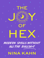 The Joy of Hex: Modern Spells Without All the Bullsh*t