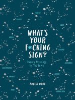 What's Your F*cking Sign?