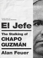 El Jefe: The Stalking of Chapo Guzmán