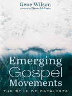 Emerging Gospel Movements: The Role of Catalysts