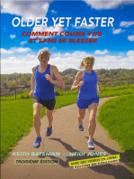 Older Yet Faster: Comment courir vite et sans se blesser