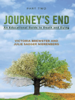 Journey's End: Part 2: An Educational Guide to Death and Dying