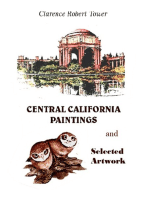 Central California Paintings and Selected Artwork