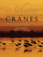 A Chorus of Cranes: The Cranes of North America and the World