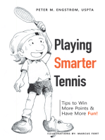 Playing Smarter Tennis: Tips to Win More Points & Have More Fun!