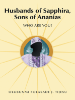 Husbands of Sapphira, Sons of Ananias: Who Are You?