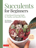 Succulents for Beginners: A Year-Round Growing Guide for Healthy and Beautiful Plants (over 200 Photos and Illustrations)