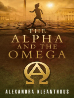 The Alpha and the Omega: The Beginning of the End, #2