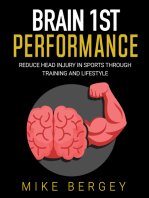 Brain 1st Performance: Reduce Head Injury in Sports through Training and Lifestyle
