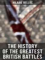 The History of the Greatest British Battles: Blenheim, Tourcoing, Crécy, Waterloo, Malplaquet, Poitiers