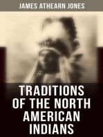 Traditions of the North American Indians: Tales of an Indian Camp